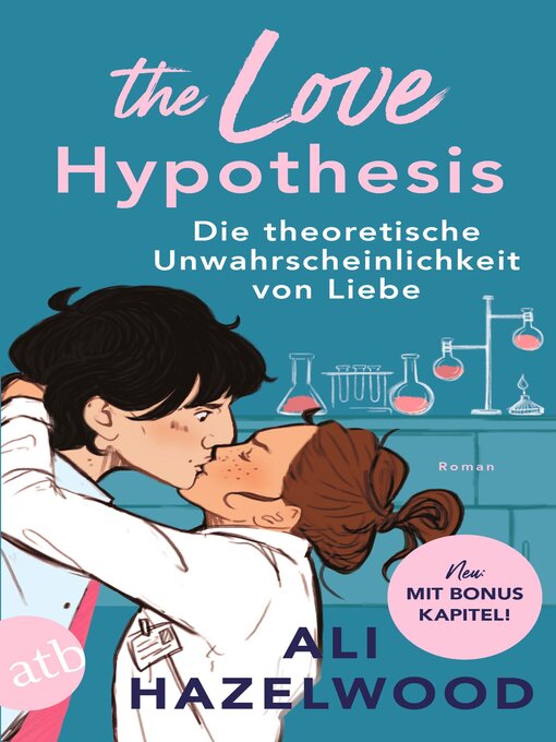 Title details for Die theoretische Unwahrscheinlichkeit von Liebe by Ali Hazelwood - Wait list